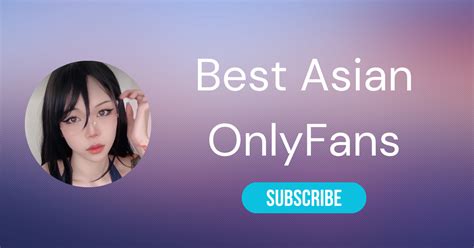 asian onlyfand|⛩️ The 25 Best Asian OnlyFans Girls